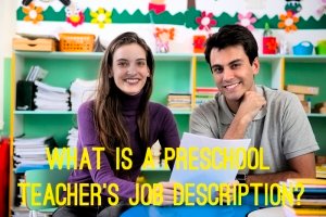 What is a preschool teacher's job description? www.tictacteach.com